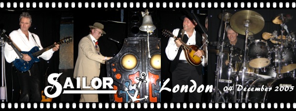 SAILOR - London (UK) 04.12.2005